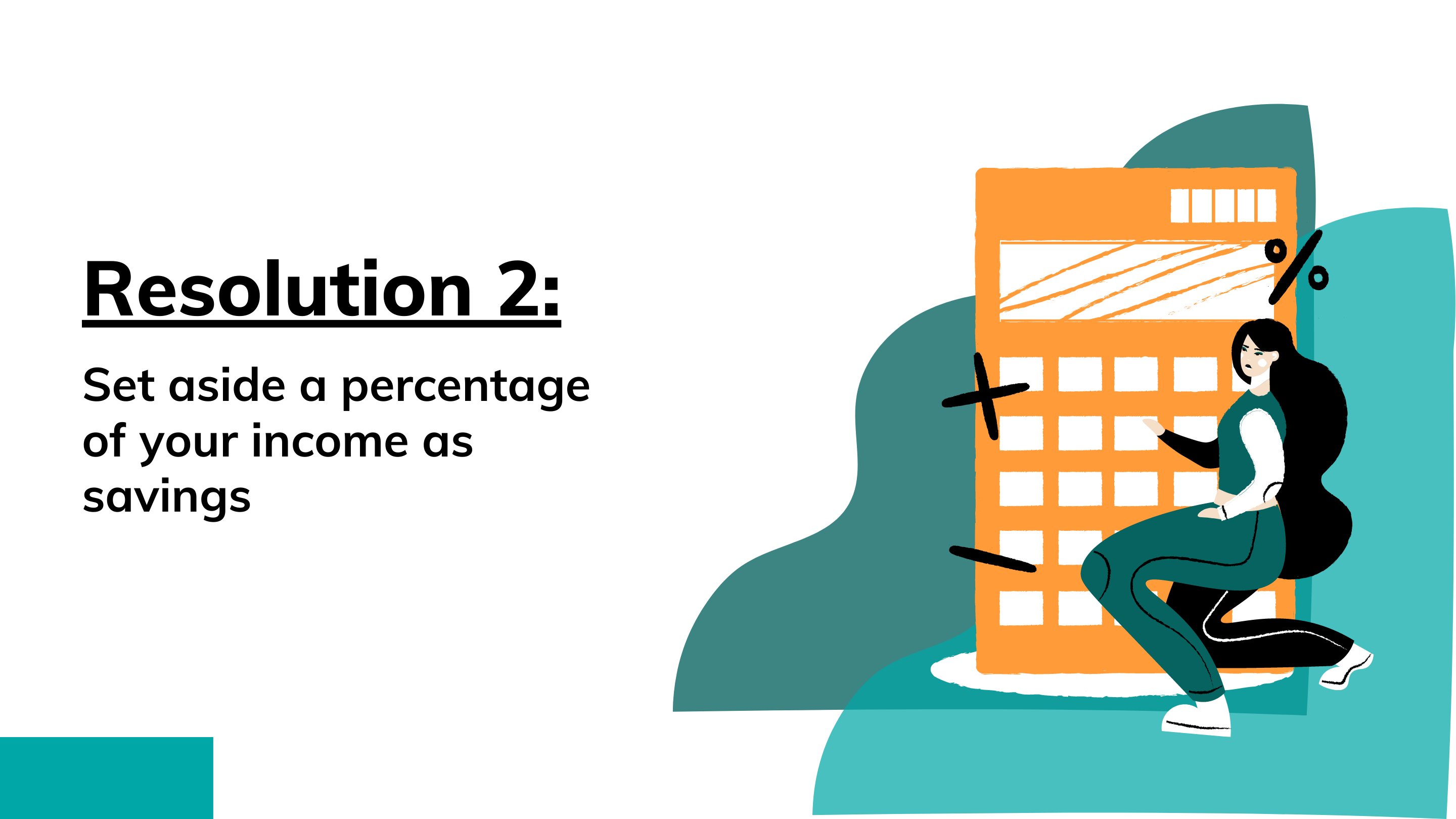 financial resolution 2 Set aside a percentage of your income as savings