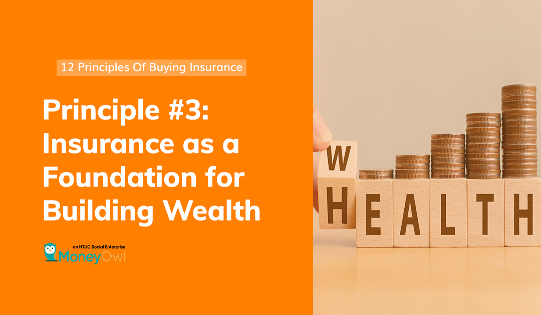 insurance as a foundation for building wealth