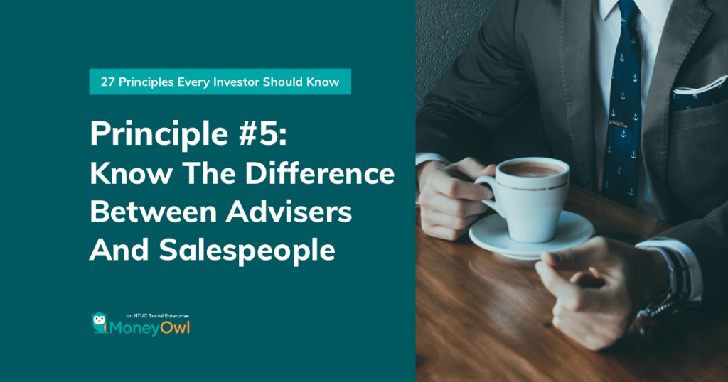 Investing Principle #5: Know the Difference between Advisers and Salespeople